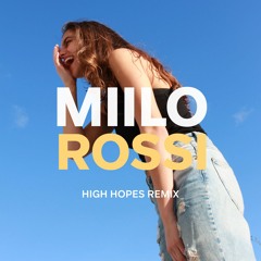 PATD - High Hopes (Miilo Rossi Remix)