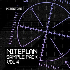 Niteplan: Sample Pack // VOL 4 [OUT NOW]