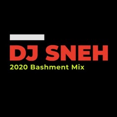 Bashment Special 2020 Dancehall Mix By Dj Sneh