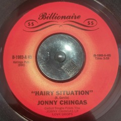 JONNY CHINGAS - Hairy Situation [Billionaire Rec]1980 7"