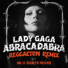 lady gaga - abracadabra mix reggaeton