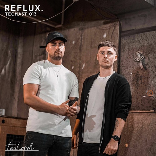 TECHAST 013: Reflux.