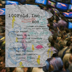 100Fold - EOY (G. King & LT)