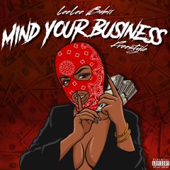 LeeLee Babii x Mind Your Business Freestyle