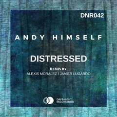 Andy Himself - Distressed  (Original Mix)