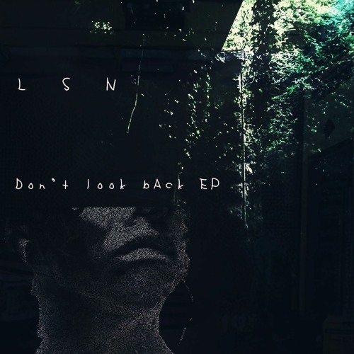 Don't Look Back EP (Bandcamp Exclusive 23/09)