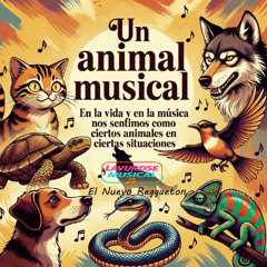 Un animal musical