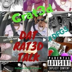 Dat Rat3d Talk
