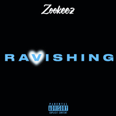 Z00KEEZ ~ Ravishing (Beat Only)