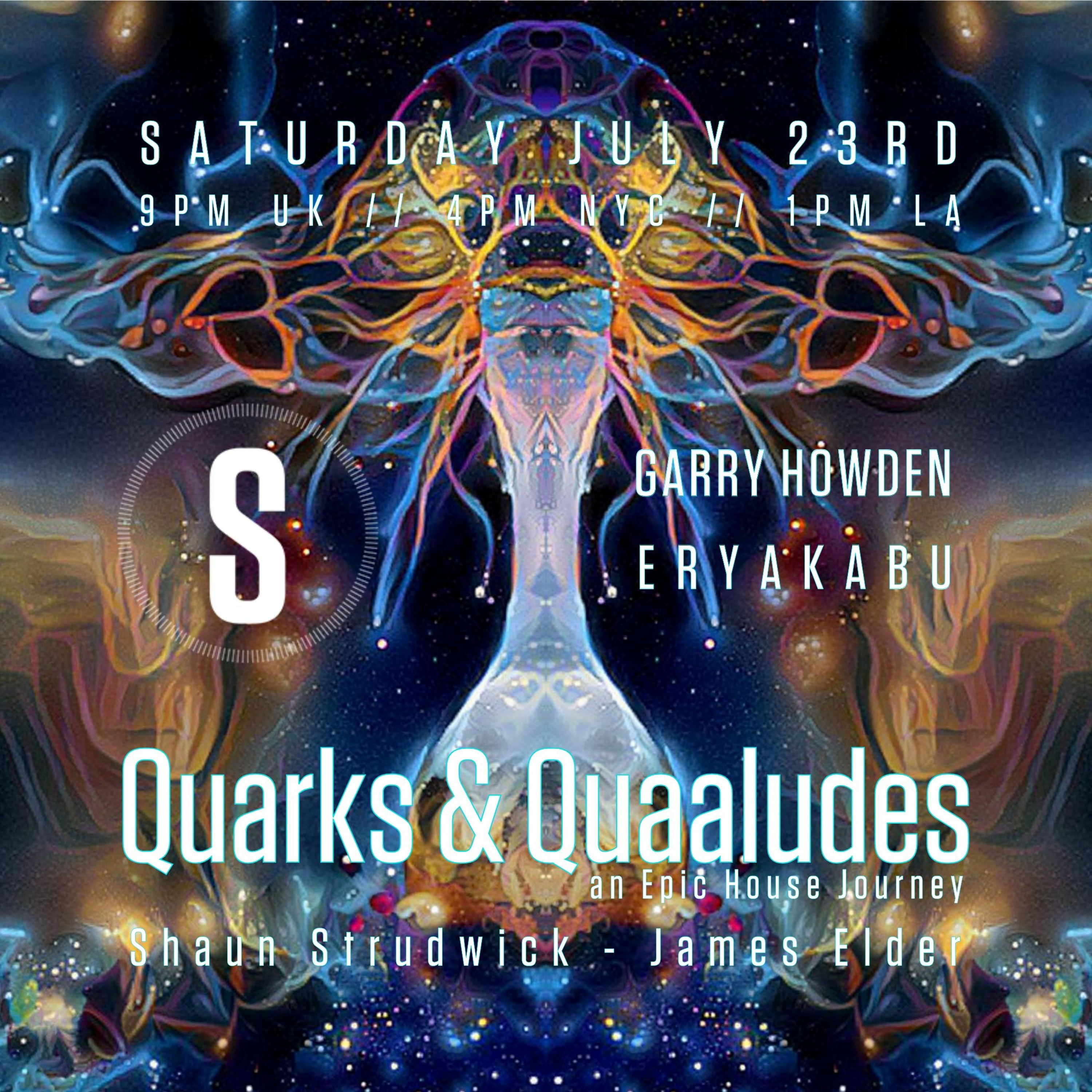 Quarks & Quaaludes #EpicHouseJourney