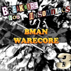 Bman - Warecore