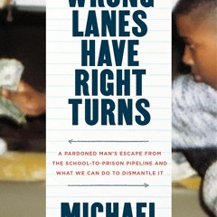 Download PDF Wrong Lanes Have Right Turns A Pardoned Man's Escape From The