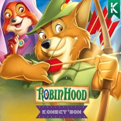 KONECT'SON - ROBIN HOOD