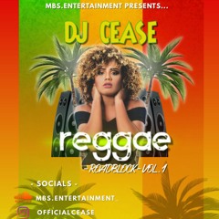 Dj Cease - Reggae Roadblock - Mix Vol.1