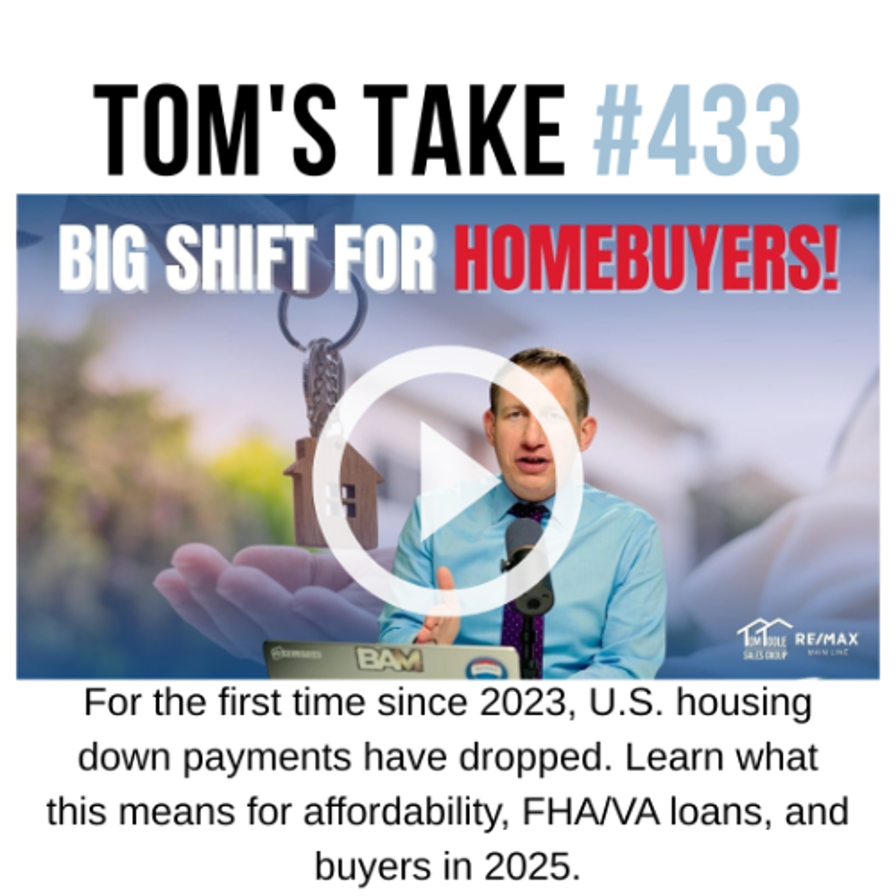 📉 Housing Down Payments Drop for First Time Since 2023 | Tom’s Take 433 episode artwork