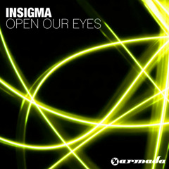 Insigma - Open Our Eyes (Classic Bonus Track) (Original Mix)