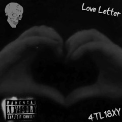 Love Letter - 4TL18XY