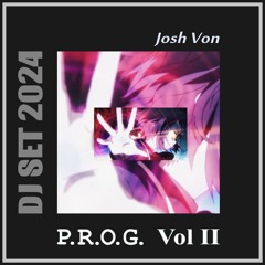 P.R.O.G. Volume 02 (DJ Set 2024)