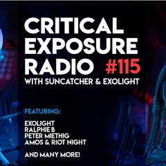 Suncatcher & Exolight - Critical Exposure Radio 115