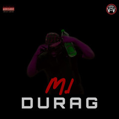 M.I - DURAG (Mix YBM)