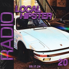 LOCAL HIPSTER RADIO VOL. 20
