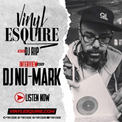 VINYL ESQUIRE WITH DJ NU-MARK