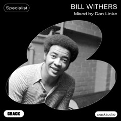 Bill Withers – Mixed by Daniel Linke