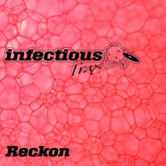 Infectocast #002 - Reckon