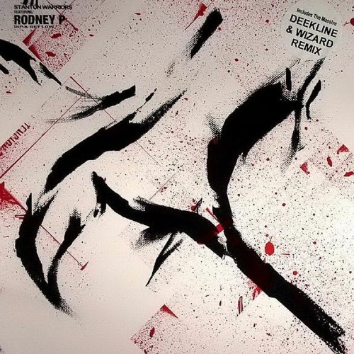 Stanton Warriors - Dip & Get Low (Deekline & Wizard Remix)
