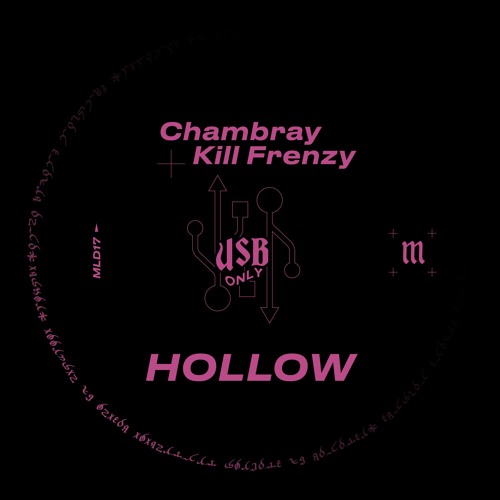 Chambray & Kill Frenzy - Hollow