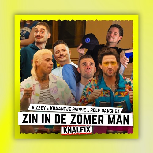 stream-bizzey-kraantje-pappie-rolf-sanchez-zin-in-de-zomer-man