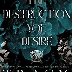 [READ] [EBOOK EPUB KINDLE PDF] The Destruction You Desire: A Dark College Bully Romance (Maddison Ki