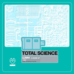 A Dose of Luv 2: Totally Total Science Vinyl Mix