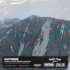 Outside (Olive Oil x Hova 'Strings Again' Edit)