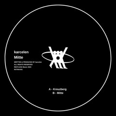 Premiere : Karcelen - Mitte (RSTWAX01)