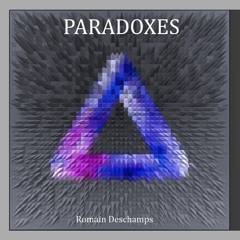 Paradoxical Enigma - Romain Deschamps - Novembre 2023