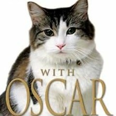 [View] EPUB 💚 Making Rounds with Oscar: The Extraordinary Gift of an Ordinary Cat by