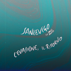 L'evasione, il ritorno (feat. Daniele Montesi)