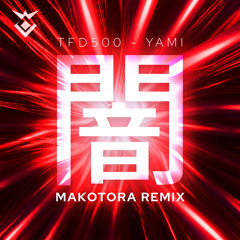 yami (Makotora Remix)
