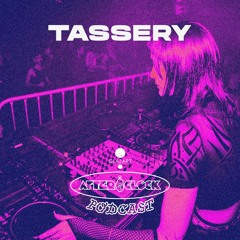 After O'Clock Podcast - TASSERY [11.11.2022]