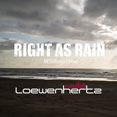 Right as Rain (Radio Edit)