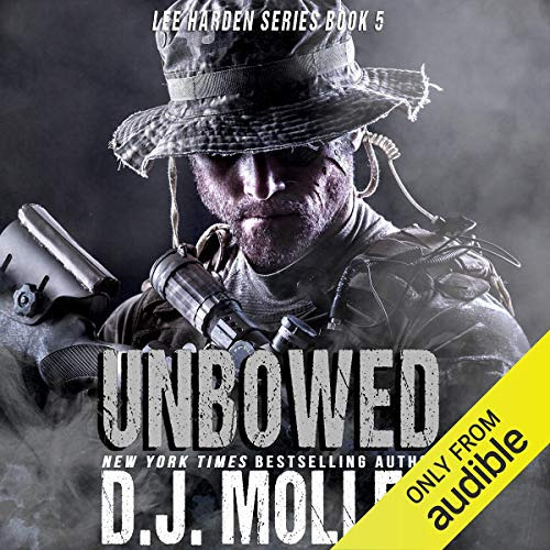 [Free] KINDLE 📤 Unbowed: Lee Harden, Book 5 by  Christian Rummel,D. J. Molles,Audibl