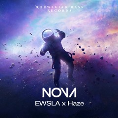 EWSLA x Haze - NOVA [NB Release]