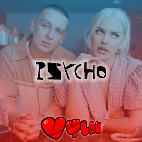 Anne Marie X Aitch - PSYCHO (Vylan Bootleg) [XMAS Free DL]