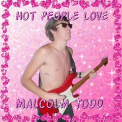 Malcolm Todd Unreleased Snippet