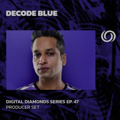 DECODE BLUE | Digital Diamonds Series Ep. 47 | 04/03/2025