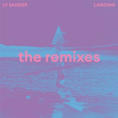 PREMIERE: Ly Sander - Transcontinental Hippies (Love Over Entropy Remix) [Special Place]