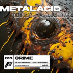 CRIME - Metalacid (FREE DL)