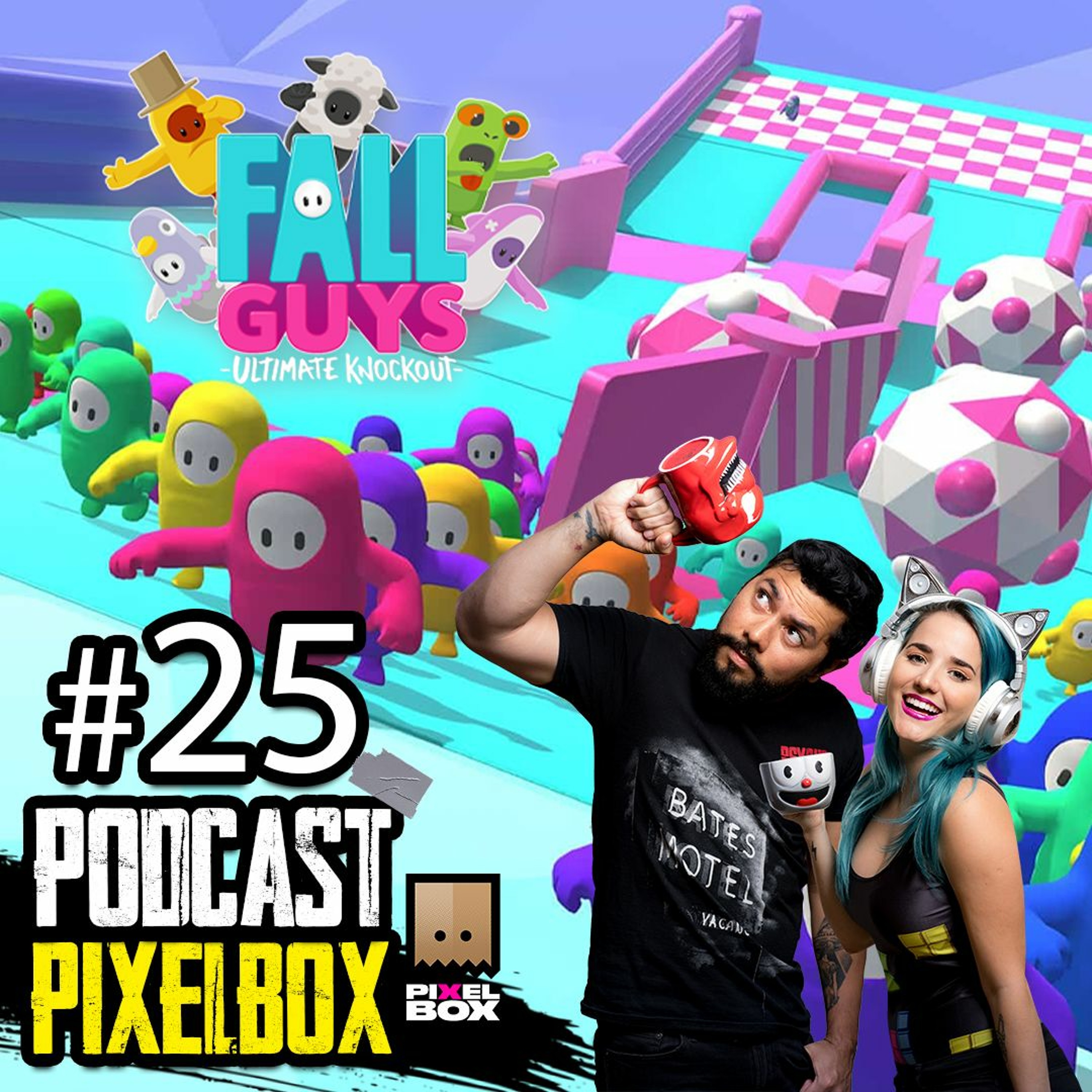 ¿Por qué TODOS JUEGAN FALL GUYS? - EP. 25 Pixelbox Podcast