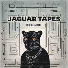 Jaguar Tapes • Ancient Temple by Beyhude